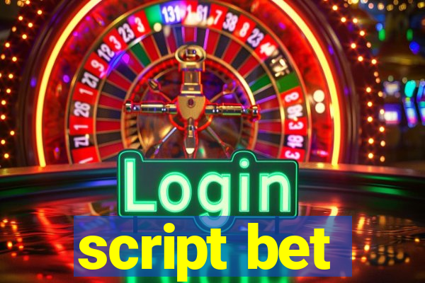 script bet